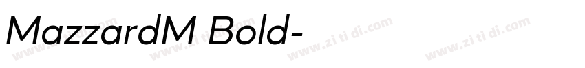 MazzardM Bold字体转换